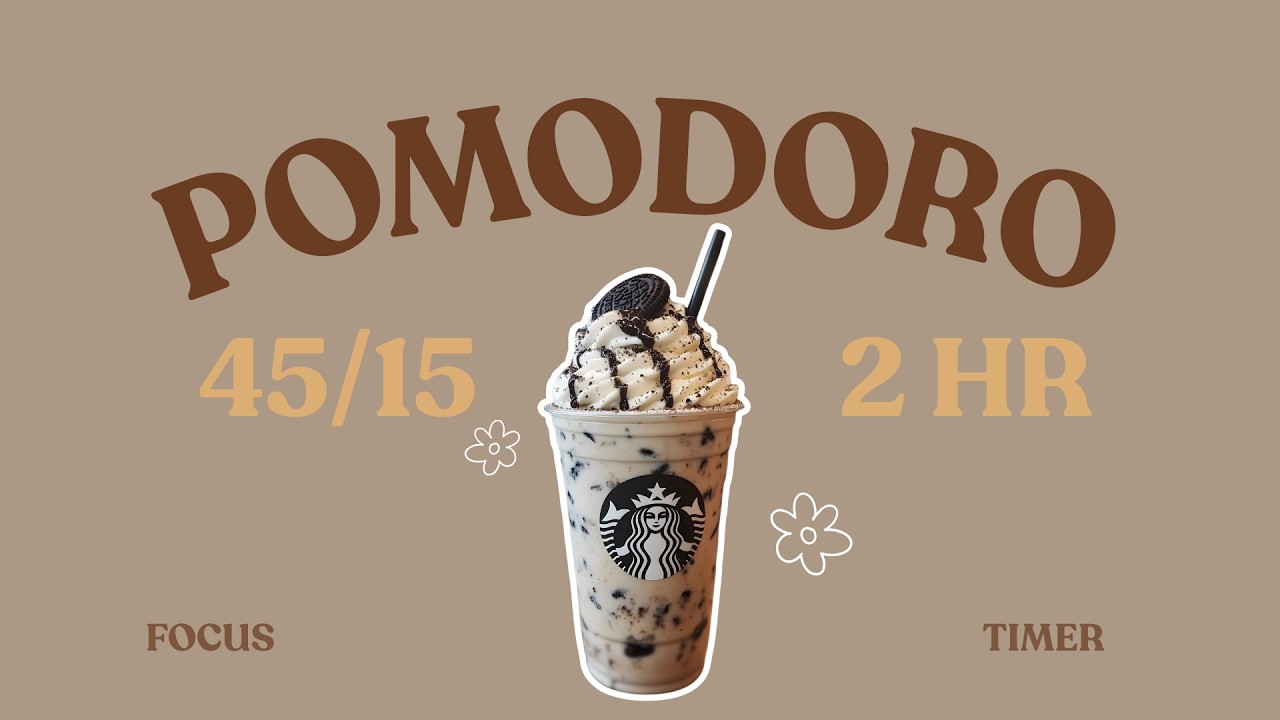 2-Hour 45/15 Pomodoro Timer ⚫ Ice Oreo Frappuccino | Relaxing Lofi | Focus Study | Learning Music