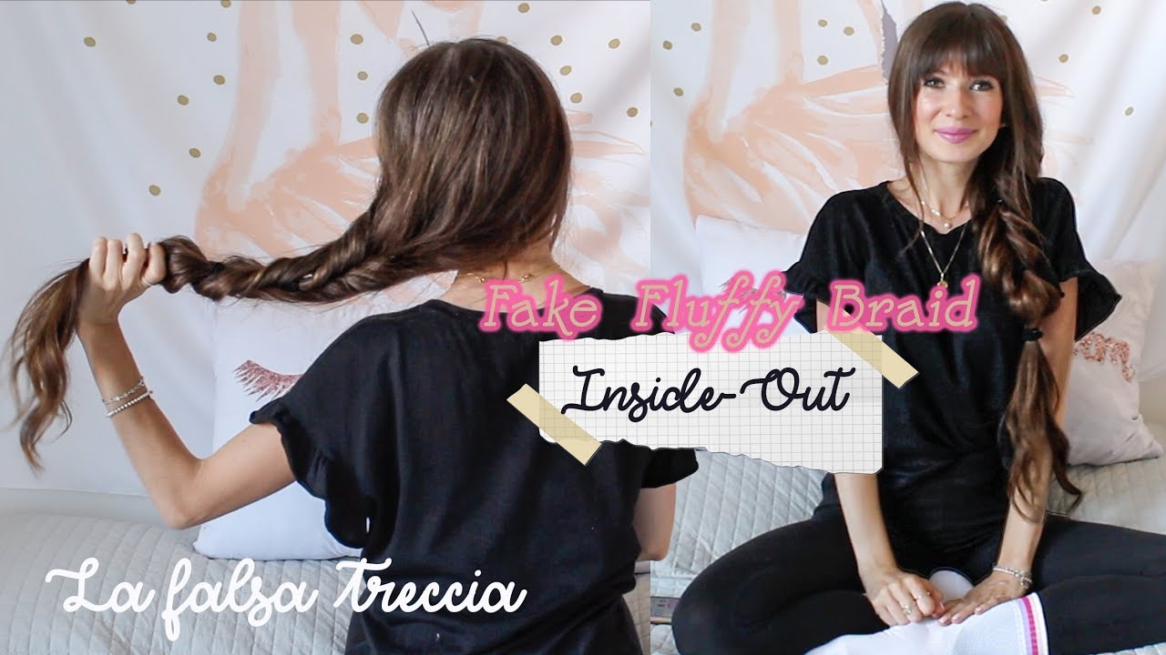 Fake Fluffy Braid – Inside-Out ♡ Finta treccia morbida