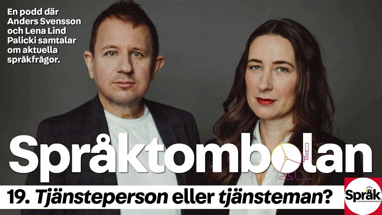 Tjänsteperson eller tjänsteman? Språktombolan 19