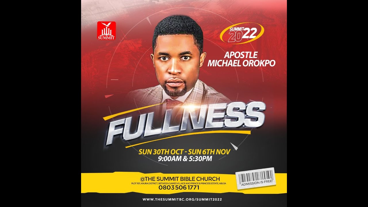THE MINIISTRY OF THE FULLNESS || APOSTLE MICHAEL OROKPO