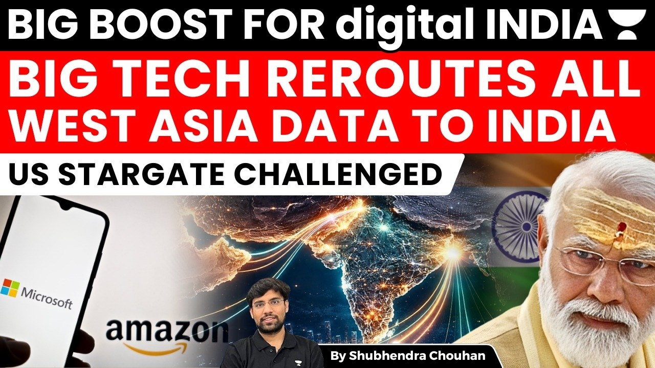 Amazon & Microsoft Move West Asia Data to India, Challenging US Stargate Project