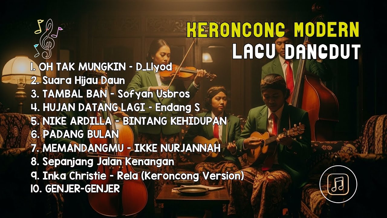 Keroncong Klasik Modern | Oh Tak Mungkin x Suara Hijau Daun