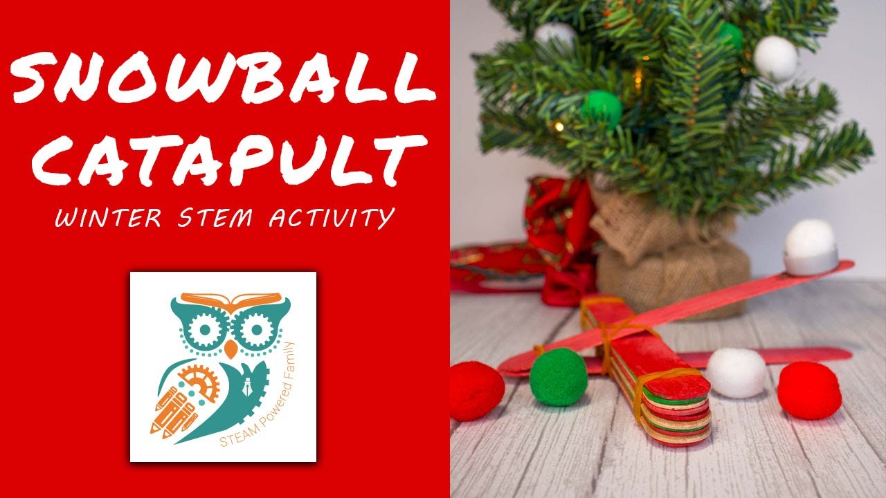 Snowball Catapult -Fun and Easy Winter STEM Activity