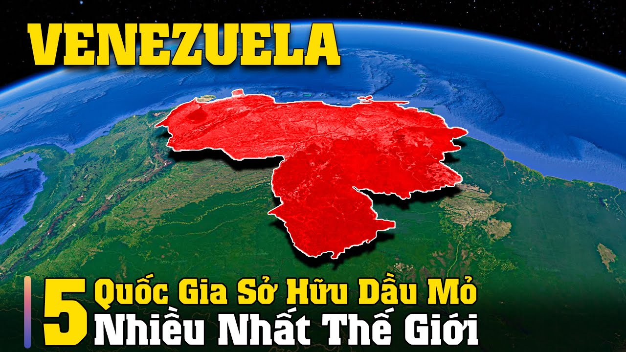 5 Quốc Gia sở hữu trữ lượng dầu mỏ lớn nhất Thế Giới