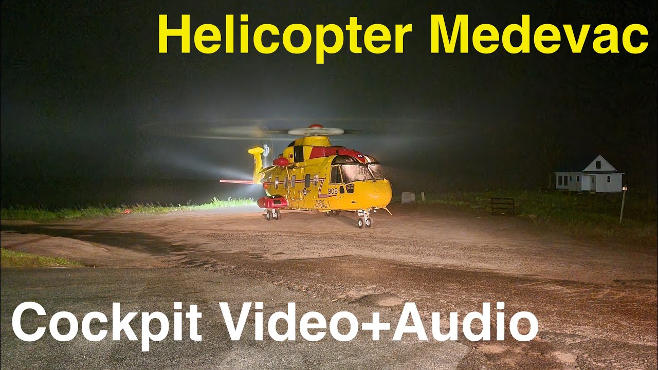 Medevac in a Cormorant Helicopter. From Ramea, NL to Corner Brook, NL.