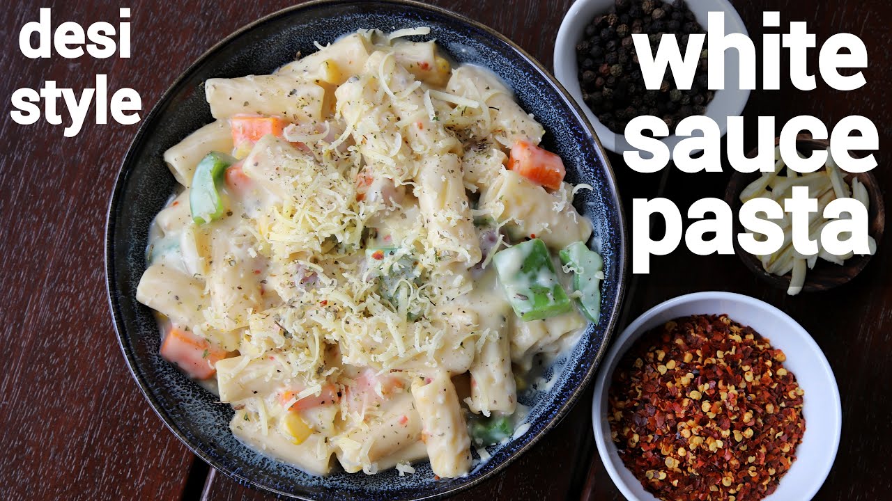 white sauce pasta recipe | व्हाइट सॉस पास्ता | creamy pasta recipe in white sauce