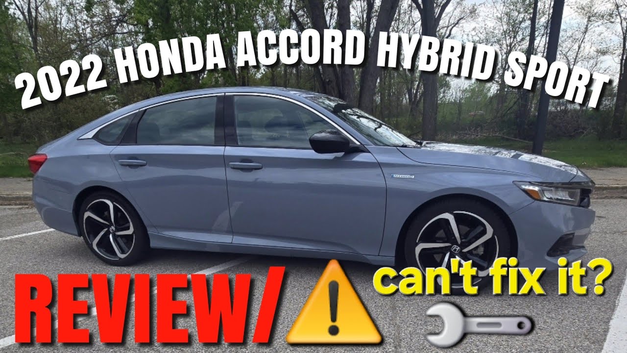 2022 HONDA ACCORD HYBRID SPORT LONG TERM REVIEW UPDATE 😫 🤢