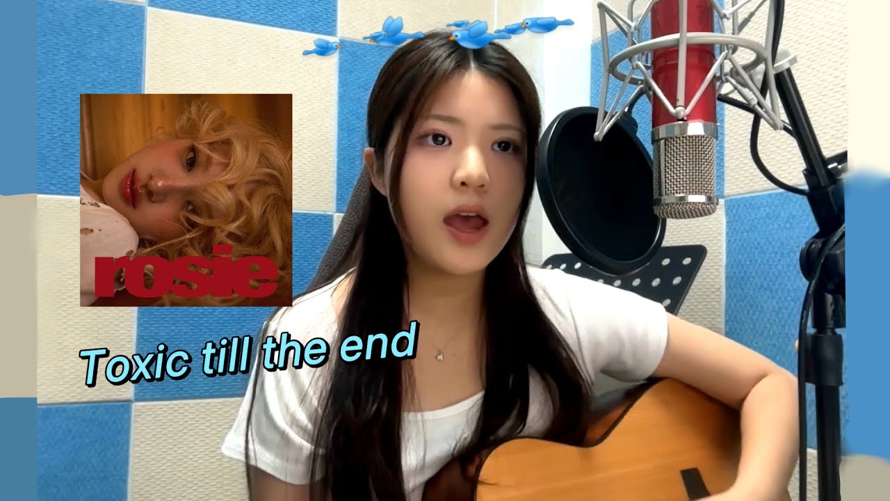 (Cover) ROSÉ_Toxic till the end