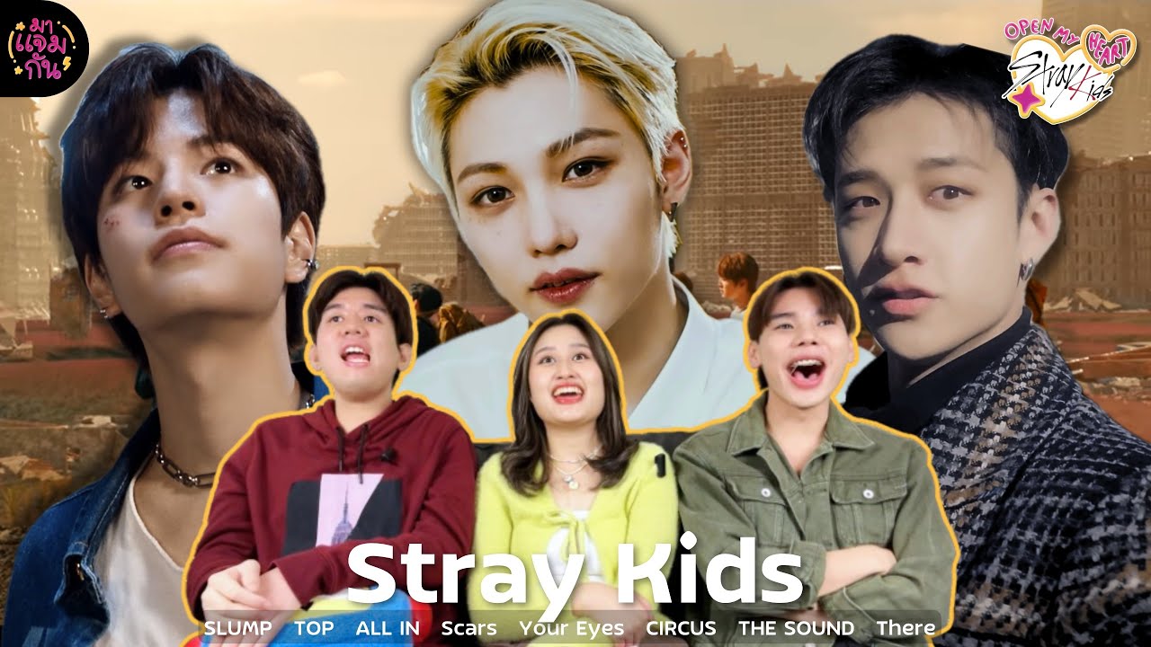 [Open My Heart] EP.2.7 Stray Kids - TOP, ALL IN, Scars, CIRCUS, THE SOUND etc. REACTION | SKZ WEEK#1