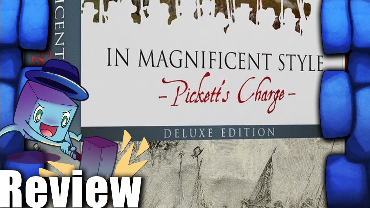 In Magnificent Style: Pickett's Charge at Gettysburg Review - with Tom Vasel