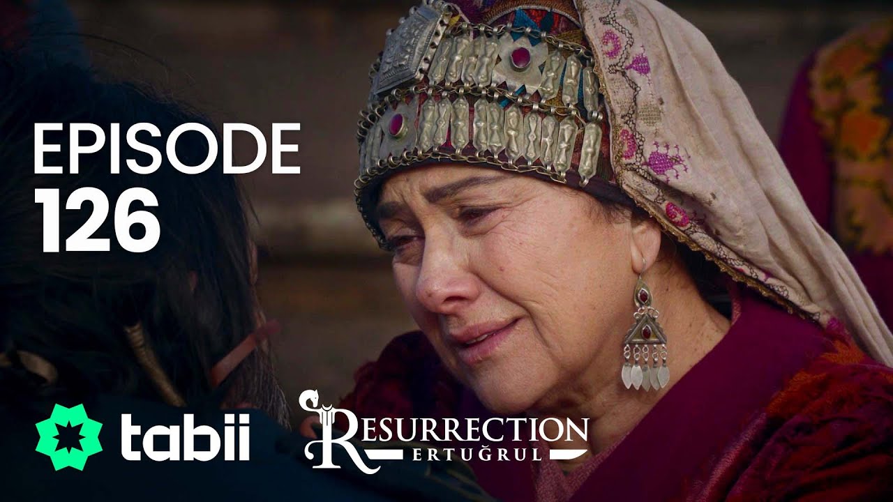 Resurrection: Ertuğrul | Episode 126