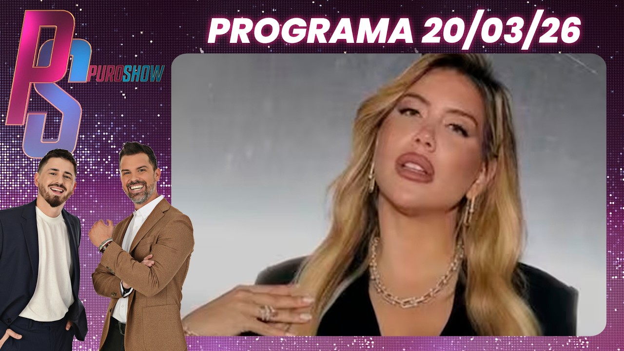 PURO SHOW - PROGRAMA 20/03/26 - WANDA NARA LLEGARÁ A LA PANTALLA GRANDE