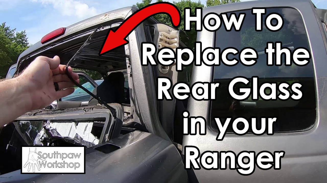 Как заменить заднее стекло Ford Ranger || Ranger Danger Pt. 2
