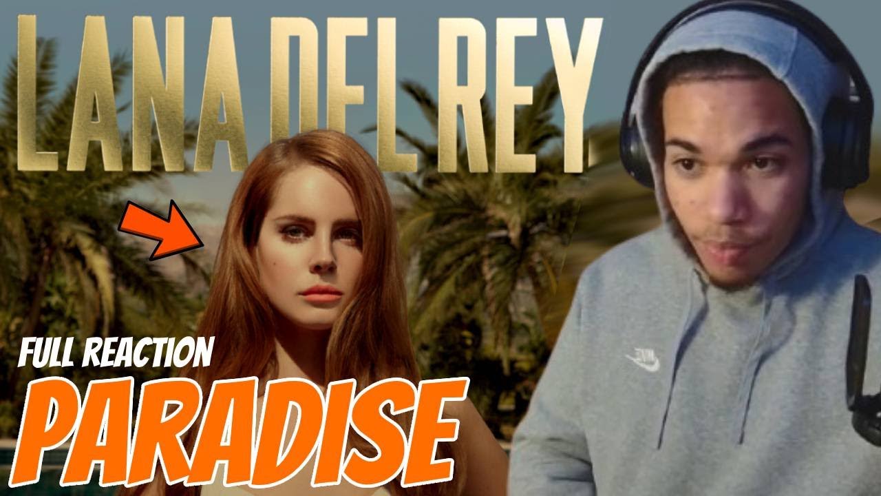 AMAZING! | Lana Del Rey - Paradise Full EP REACTION!!