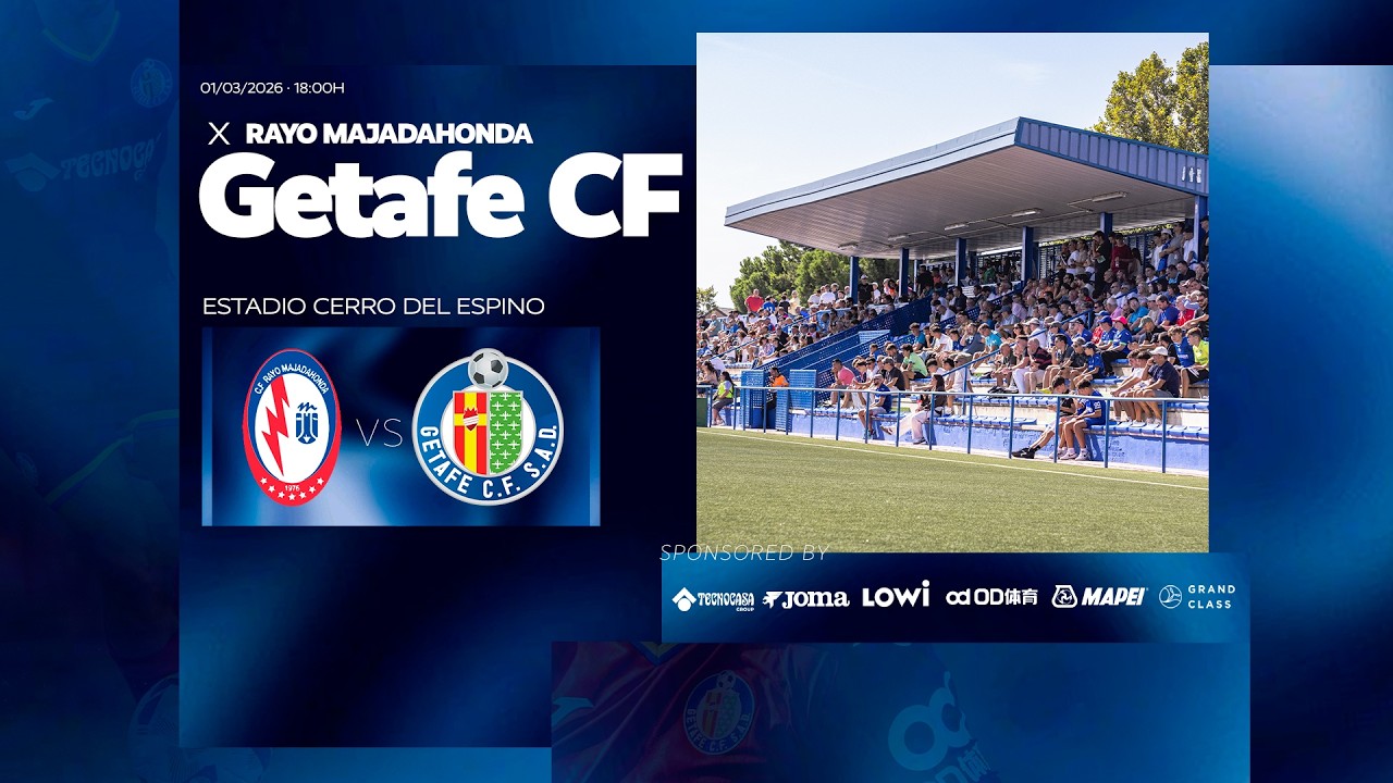 CF Rayo Majadahonda vs Getafe CF 'B'