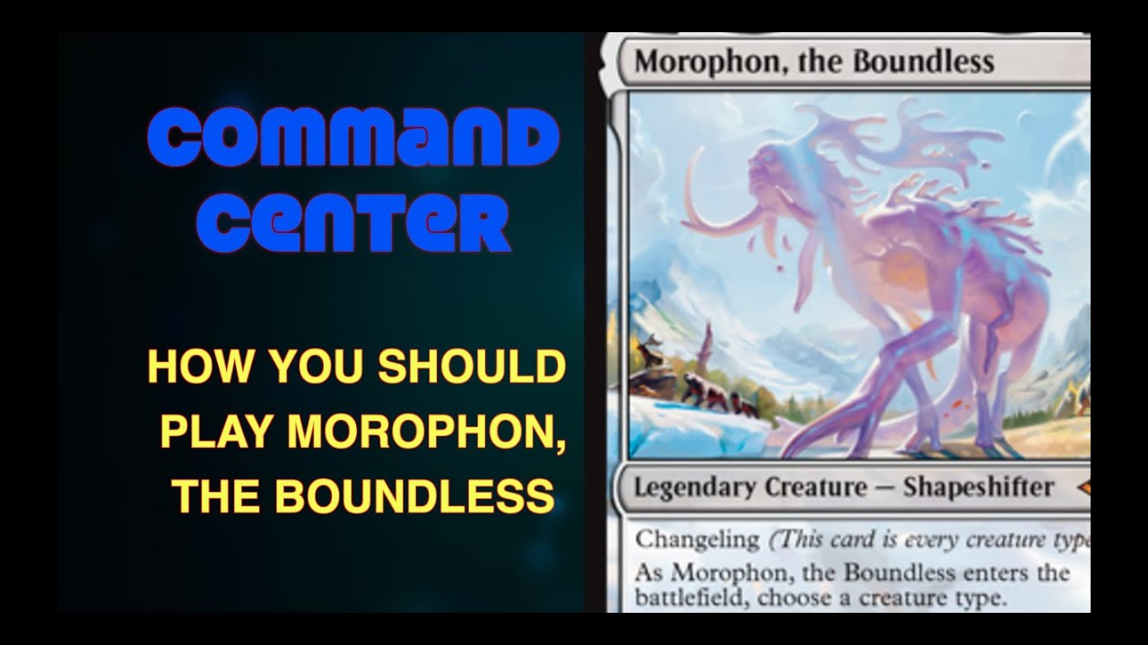 Command Center #43 | Morophon, the Boundless | Magic: the Gathering EDH