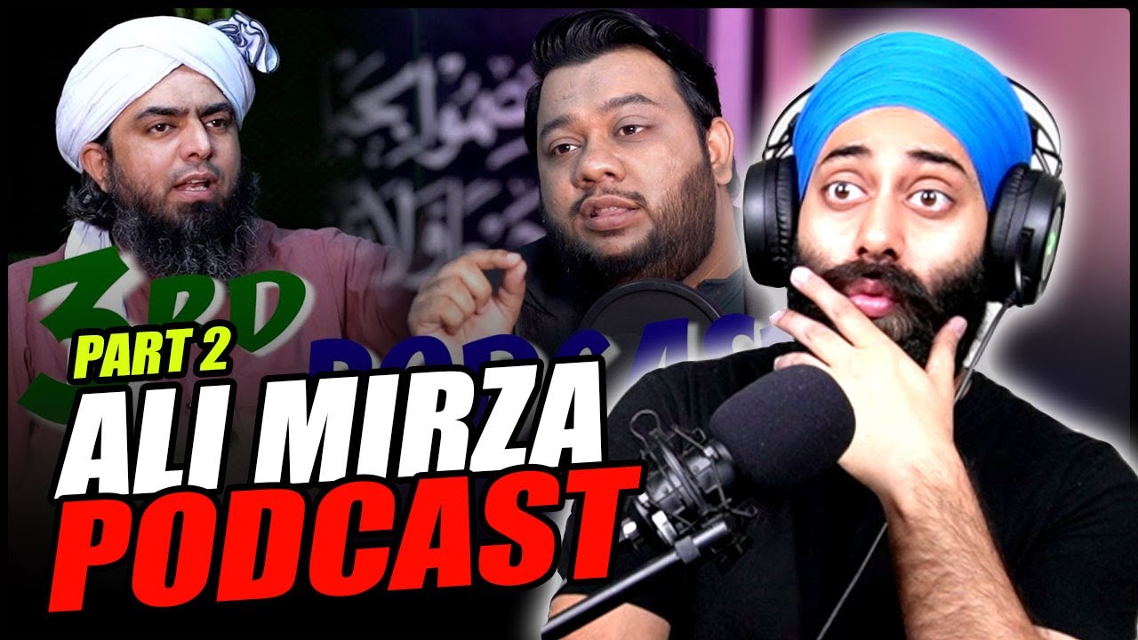 ENGINEER Muhammad Ali MIRZA PODCAST (Part 2)  | Indian Reaction | PunjabiReel TV