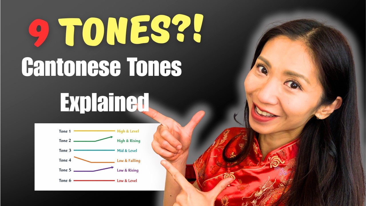 Cantonese Tones Explained in 8 Minutes