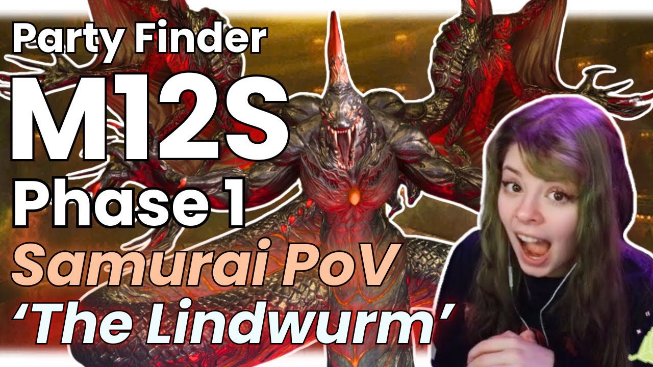 『 FFXIV 』M12S PHASE 1 - The Lindwurm AAC Heavyweight 4 SAVAGE First Clear (SAM PoV - Party Finder)
