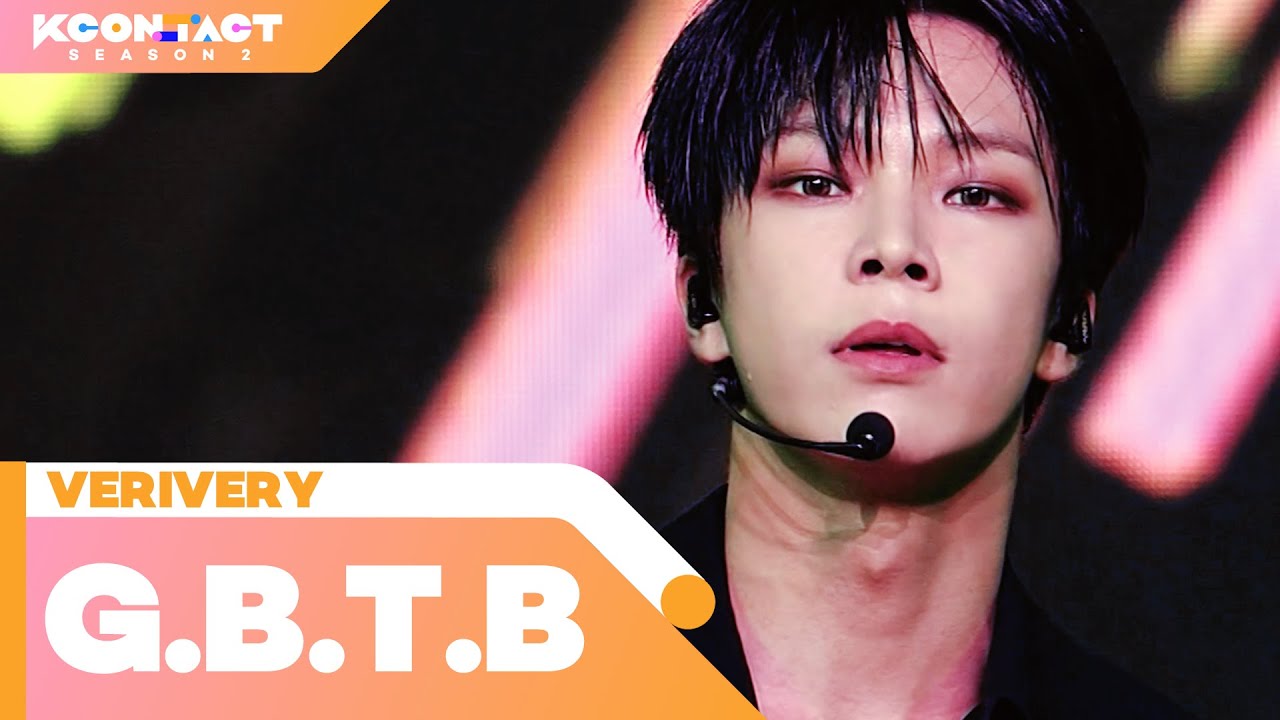VERIVERY (베리베리) - G.B.T.B | KCON:TACT season 2