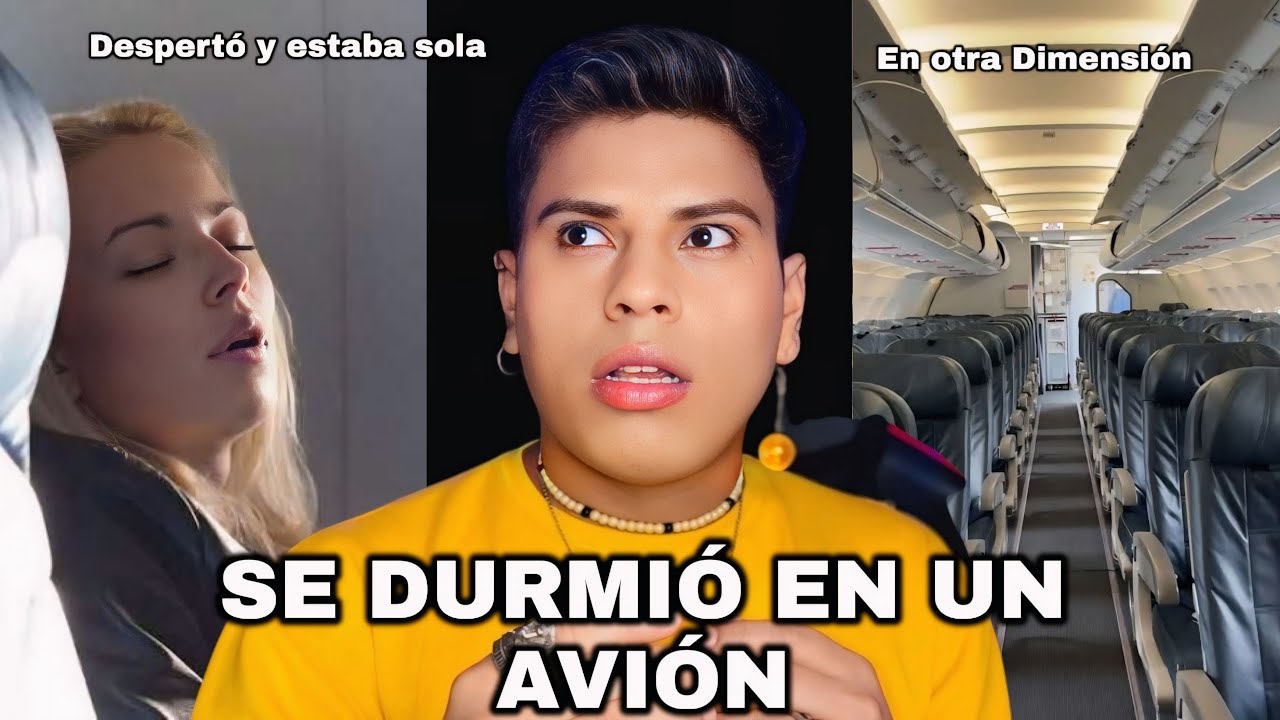 SE DURMI&Oacute; EN UN VUELO Y DESPERT&Oacute; EN OTRA DIMENSI&Oacute;N 