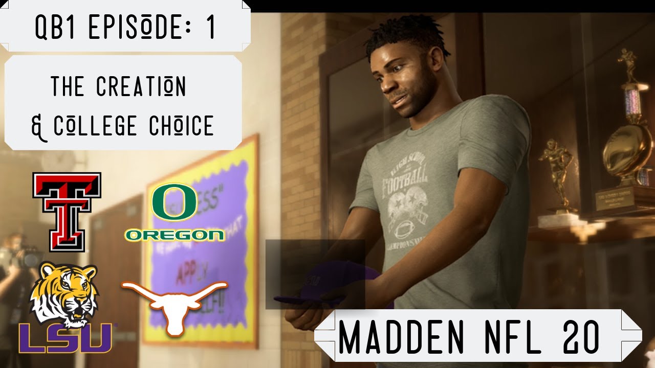 Madden NFL 20 QB1 Ep 1: The Creation & College Decision