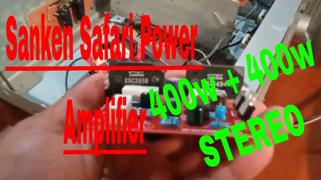 Sanken Safari | 400watts | Power Amplifier