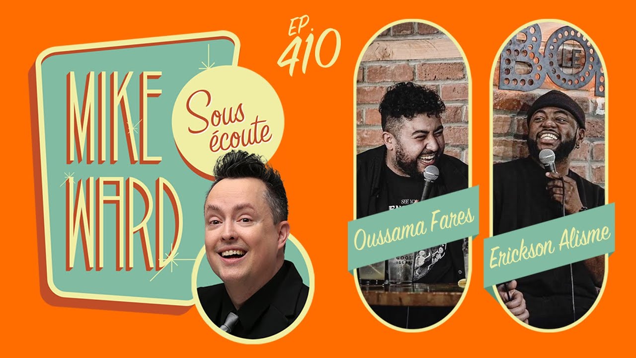 #410 - Oussama Fares et Erickson Alisme