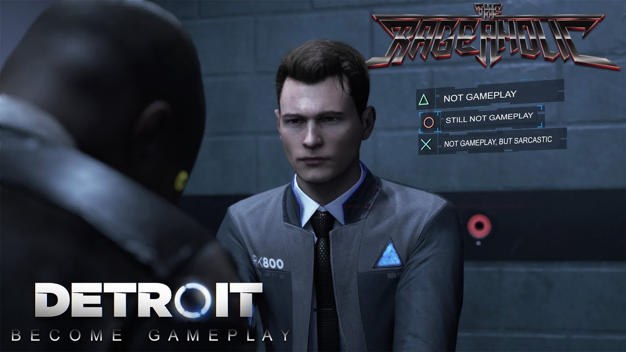 DETROIT: Become Gameplay - The Rageaholic