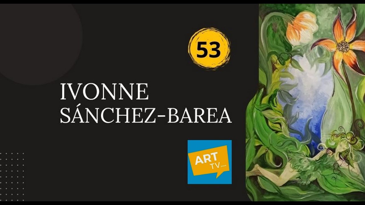 Ivonne Sánchez-Barea en Art Tv
