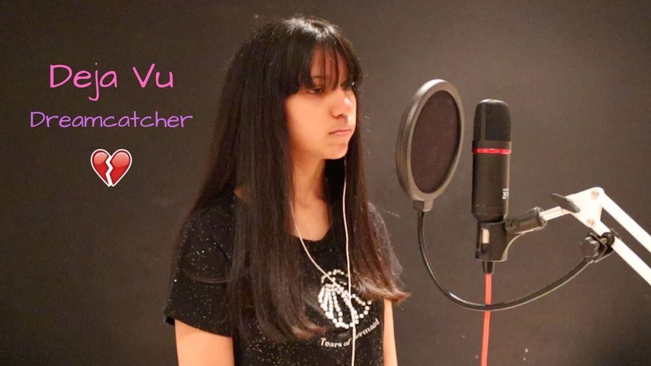 Deja Vu- Dreamcatcher (English Cover)