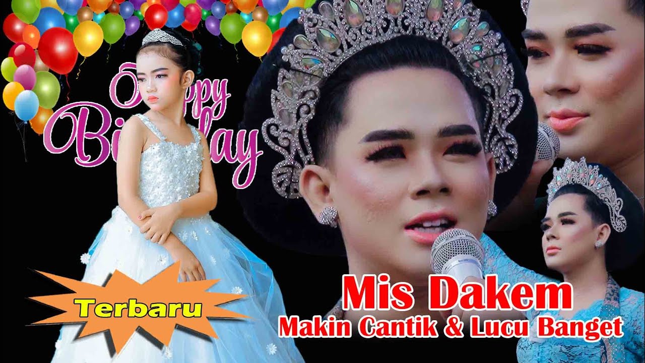 TERBARU!! // 17 MEI 2022 // MIS DAKEM MENGHIBUR DIACARA ULTAH BIKIN SAKIT PERUT TERTAWA TERUS