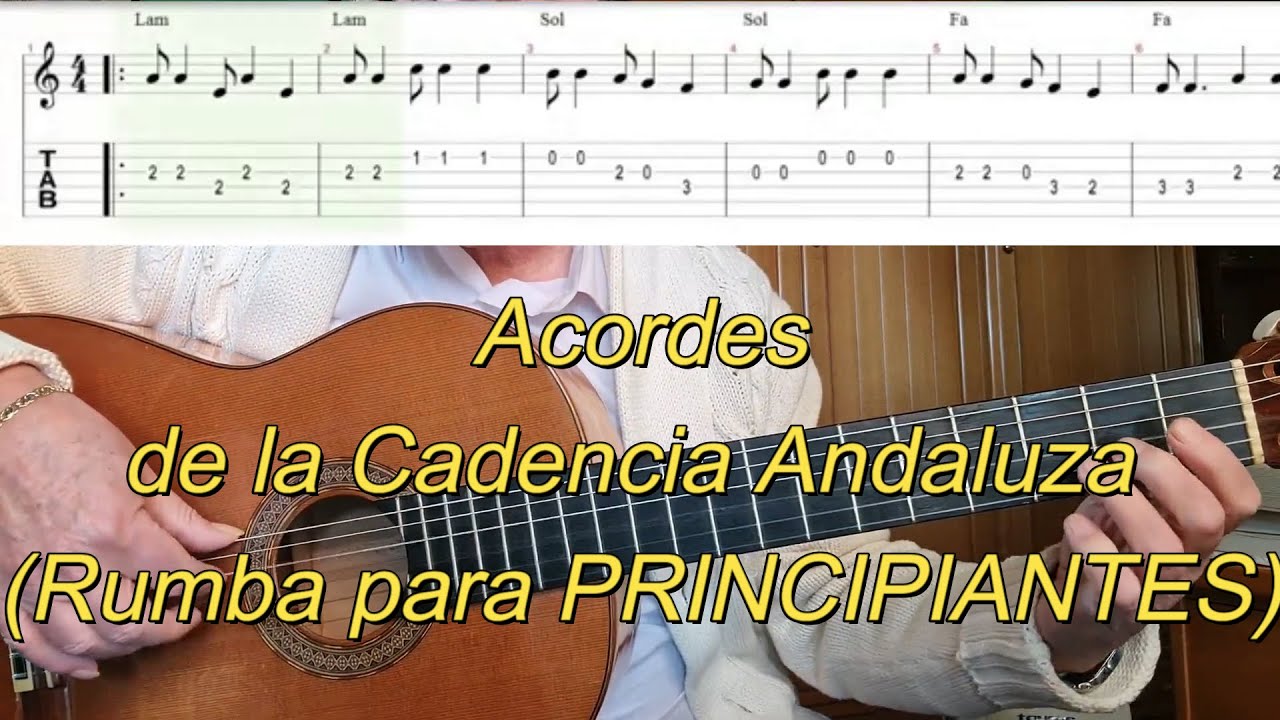 Acordes de la Cadencia Andaluza (Rumba para PRINCIPIANTES con TABLATURA).