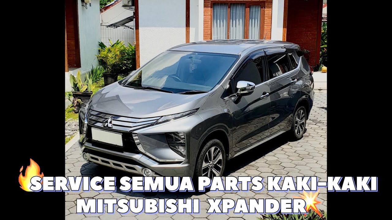 Xpander Vlog #1 : Service Bongkar Seluruh Parts Kaki-Kaki Mitsubishi Xpander Automatic Ultimate