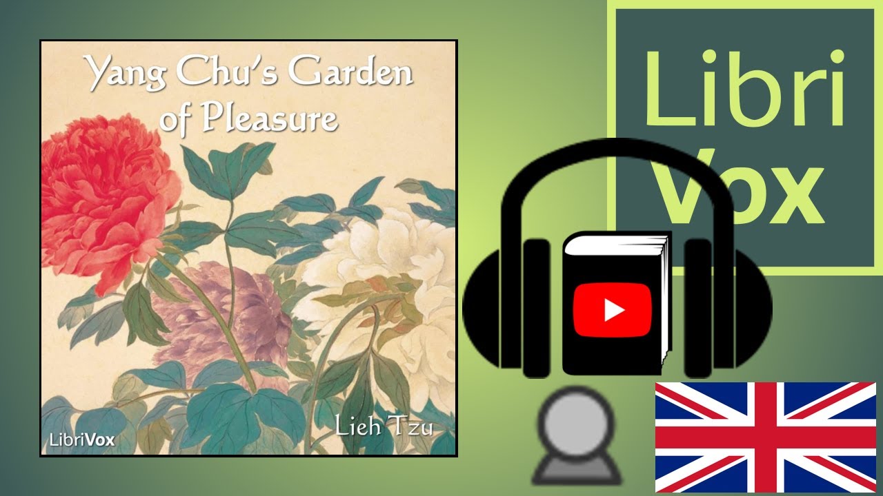 Yang Chu's Garden of Pleasure by LIEZI read by Chris Masterson | Full Audio Book