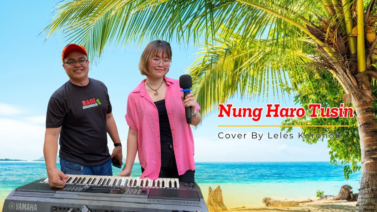 NUNG HARO TUSIN - SHARON MU&rsquo;3 | Cover By Leles Koronob