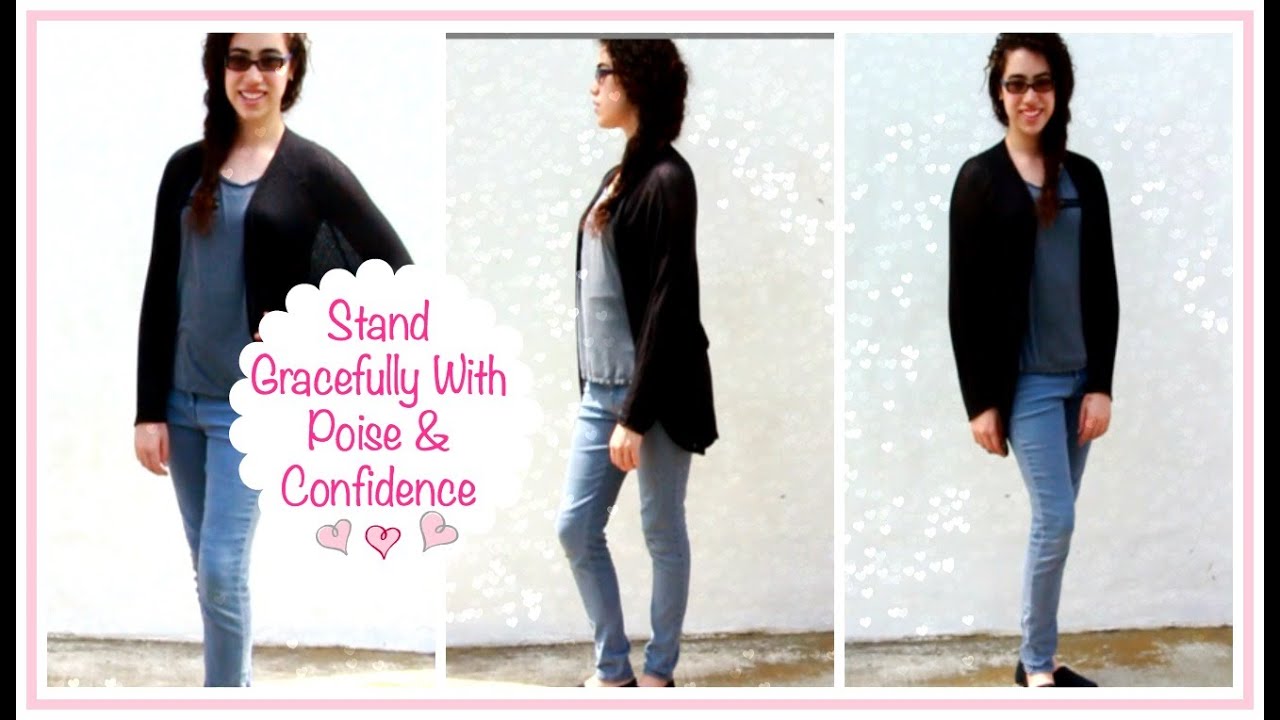 Ladylike Charm: Pose With Poise- Your Guide to a Poised & Confident Stance