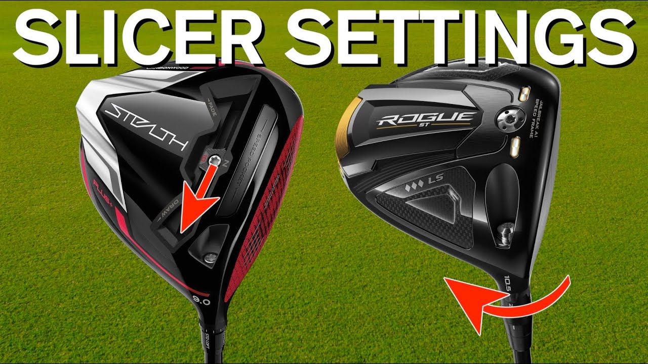 BEST DRIVER SETTINGS TO FIX YOUR SLICE