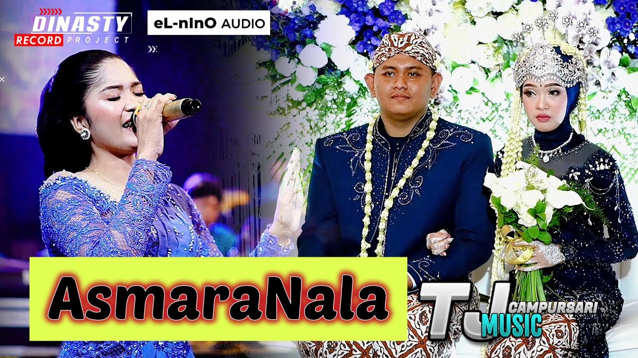 ASMARANALA ll Dek Sin & Ndandung ll TJ Music