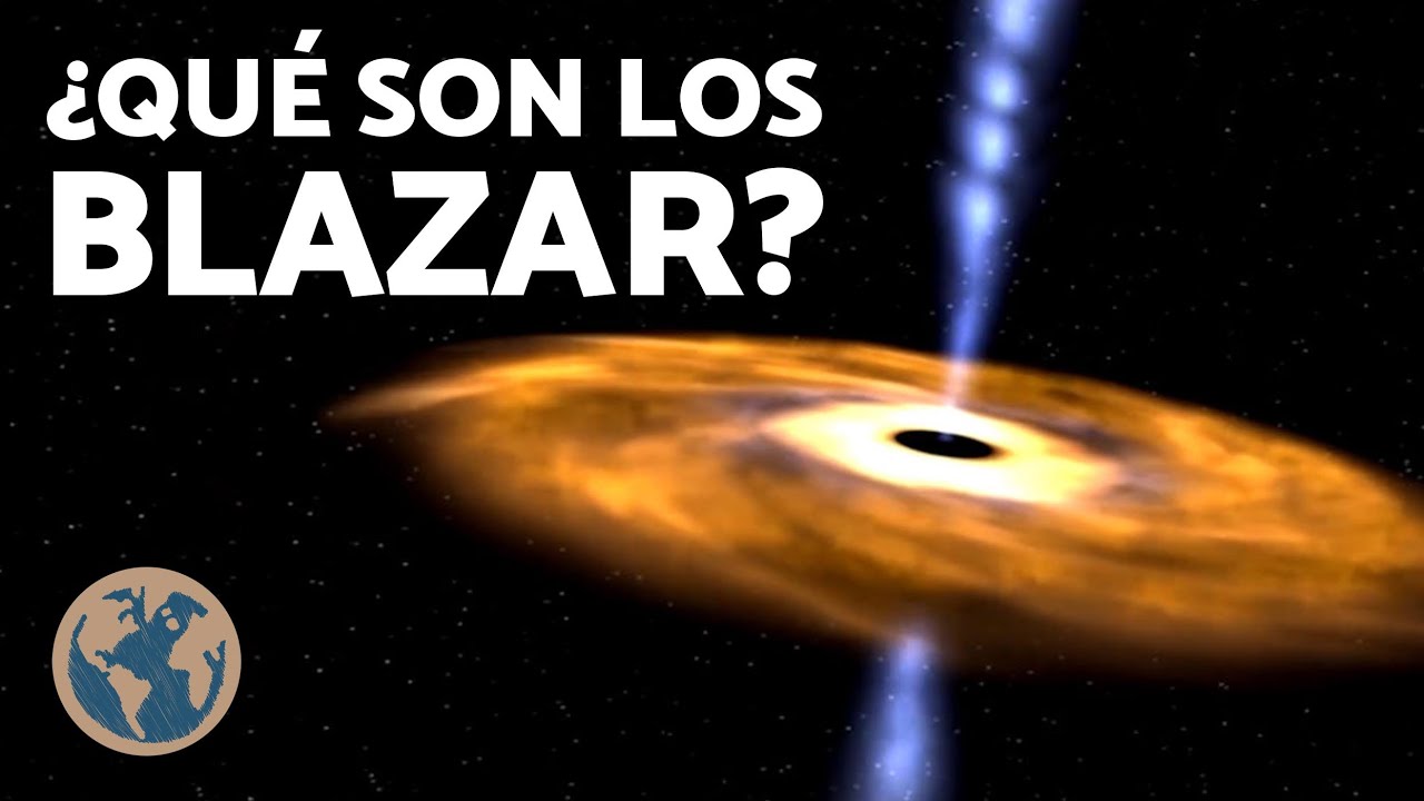 🌌 ¿Qué es un BLAZAR y por qué intriga tanto a los astrónomos? 🔭 | ¡Núcleos ACTIVOS galácticos!