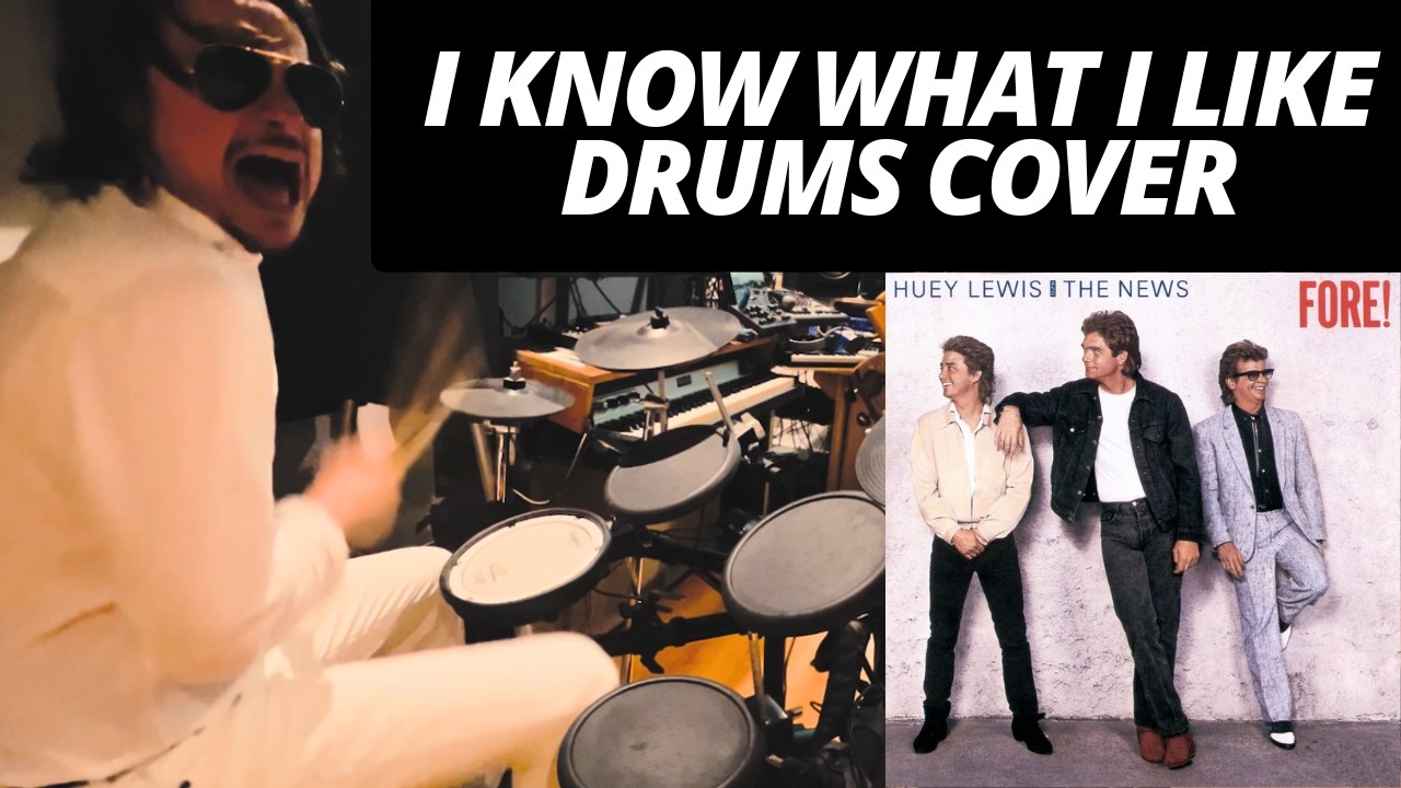 Huey Lewis & The News - I Know What I Like (Drums Cover)