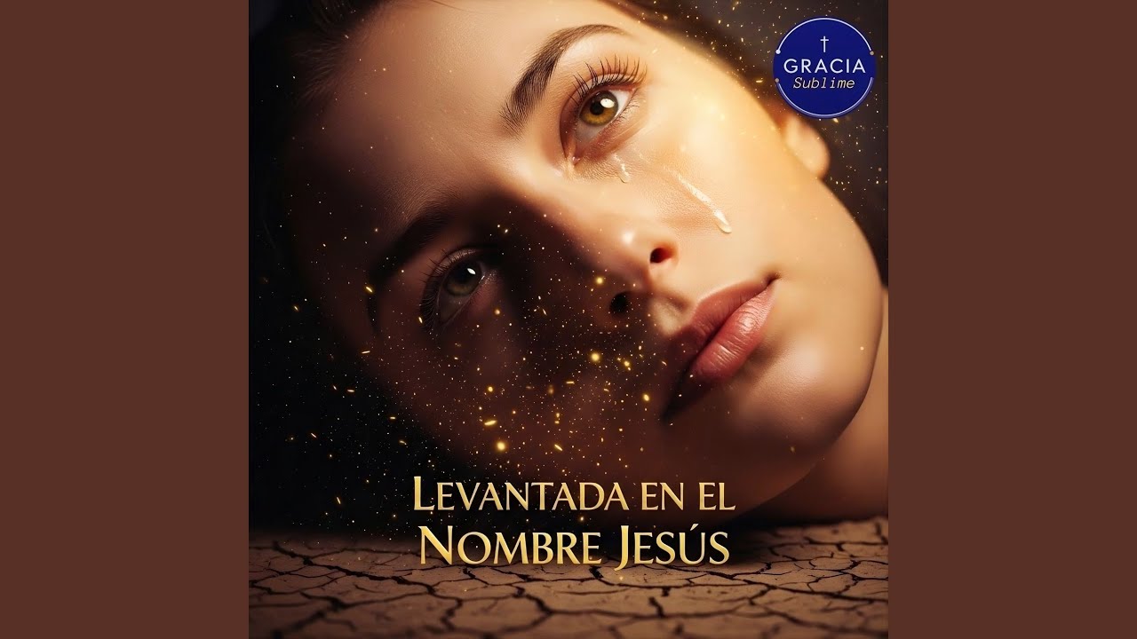 Levantada en el nombre de Jesús