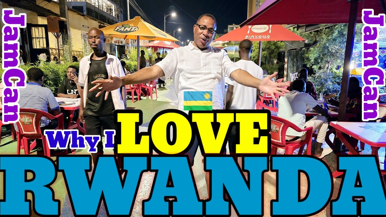 🇯🇲 Why I LOVE Rwanda 🇷🇼