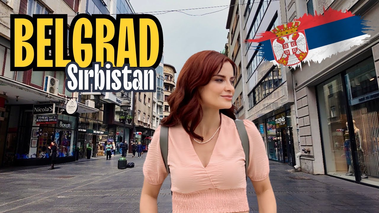 BELGRAD GEZİ REHBERİ / Sırbistan
