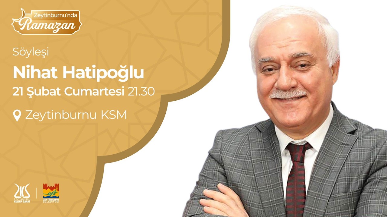 Zeytinburnu'nda Ramazan - Nihat Hatipoğlu (21.02.2026)