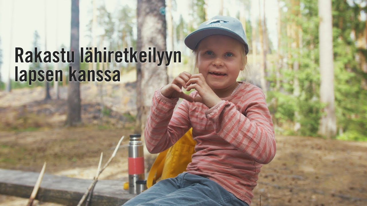 Rakastu lähiretkeilyyn lapsen kanssa