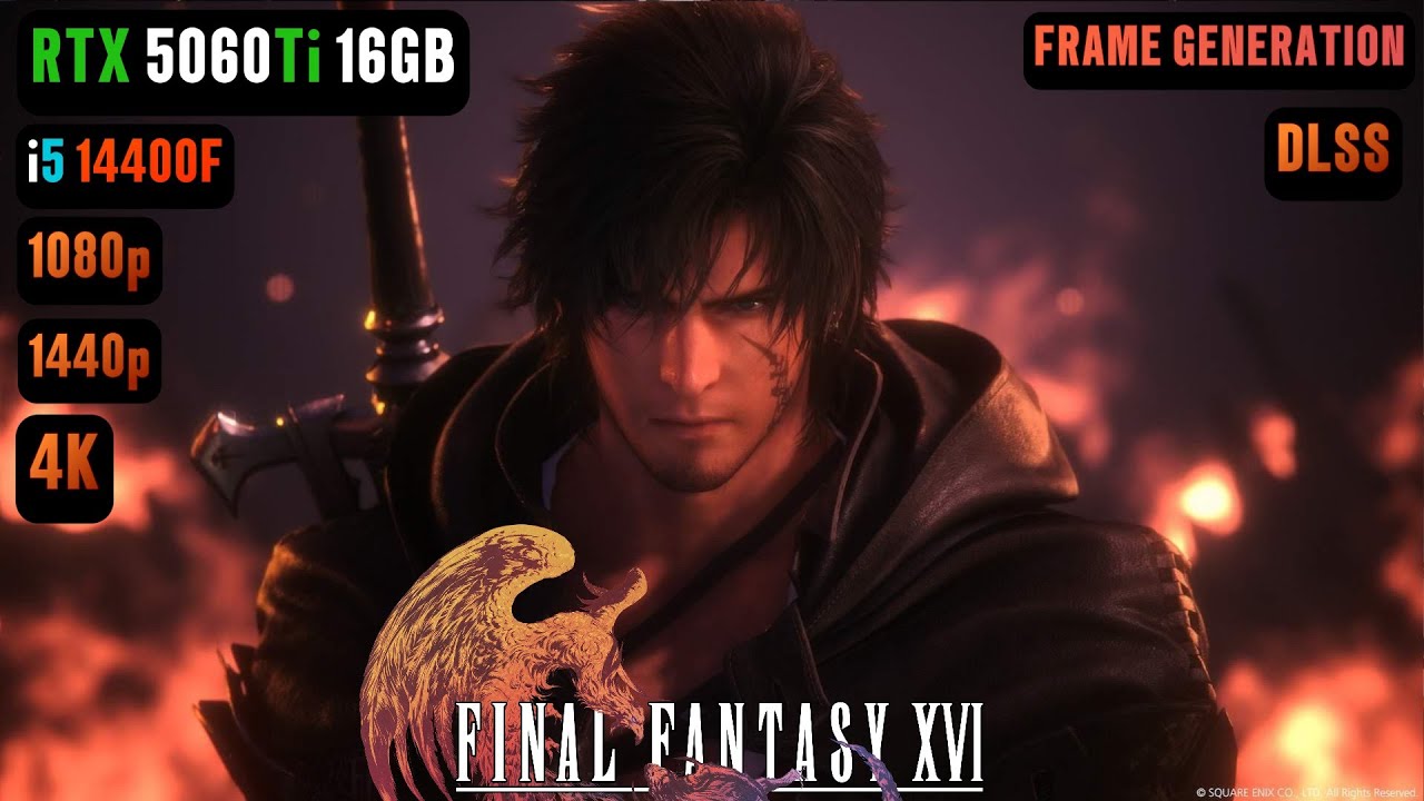Final Fantasy 16 RTX 5060 Ti 16GB FPS TEST | Final Fantasy XVI RTX 5060 Ti & i5 14400F Benchmark