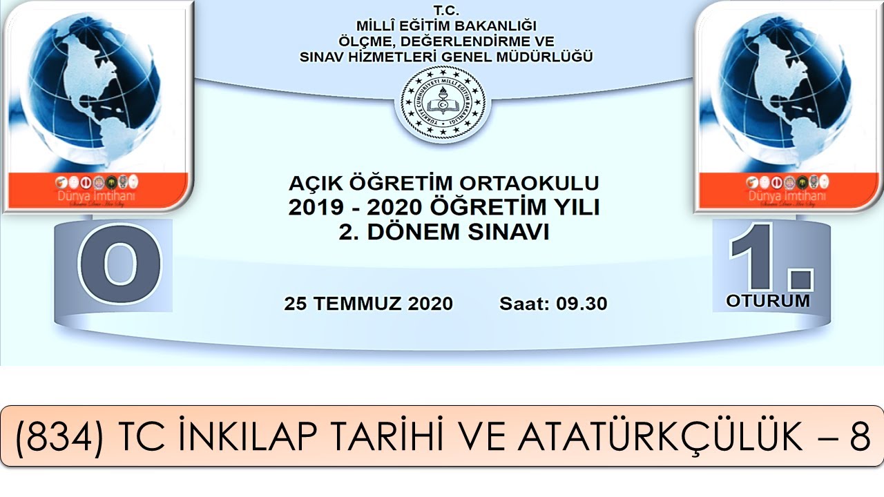 2020 / 2. DÖNEM / AÇIK ÖĞRETİM ORTAOKULU / (834) TC İNKILAP TARİHİ VE ATATÜRKÇÜLÜK – 8