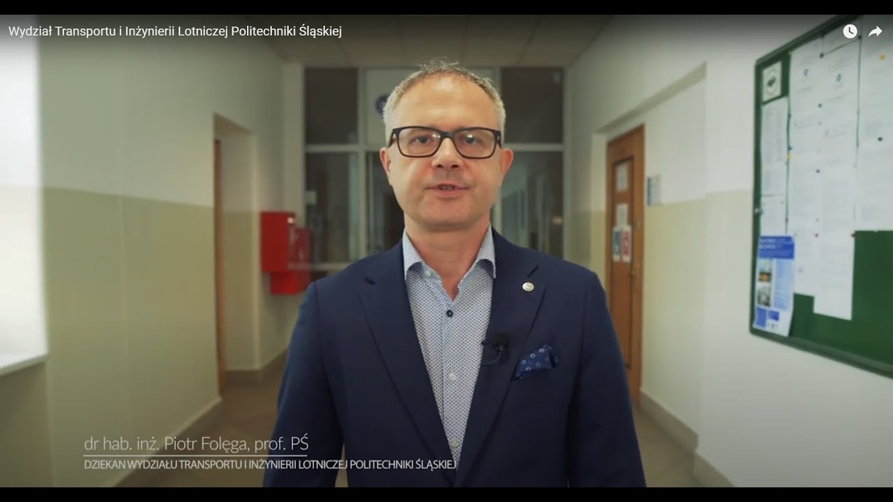 Ruszaj w przyszłość z nami! Wydział Transportu i Inżynierii Lotniczej Politechniki Śląskiej