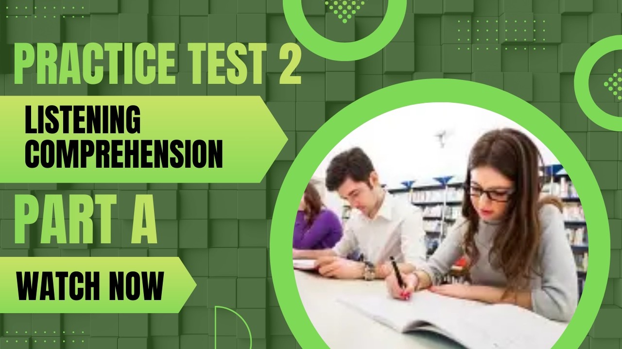 The Complete Guide to the TOEFL® Test Listening Comprehension Practice Test 2